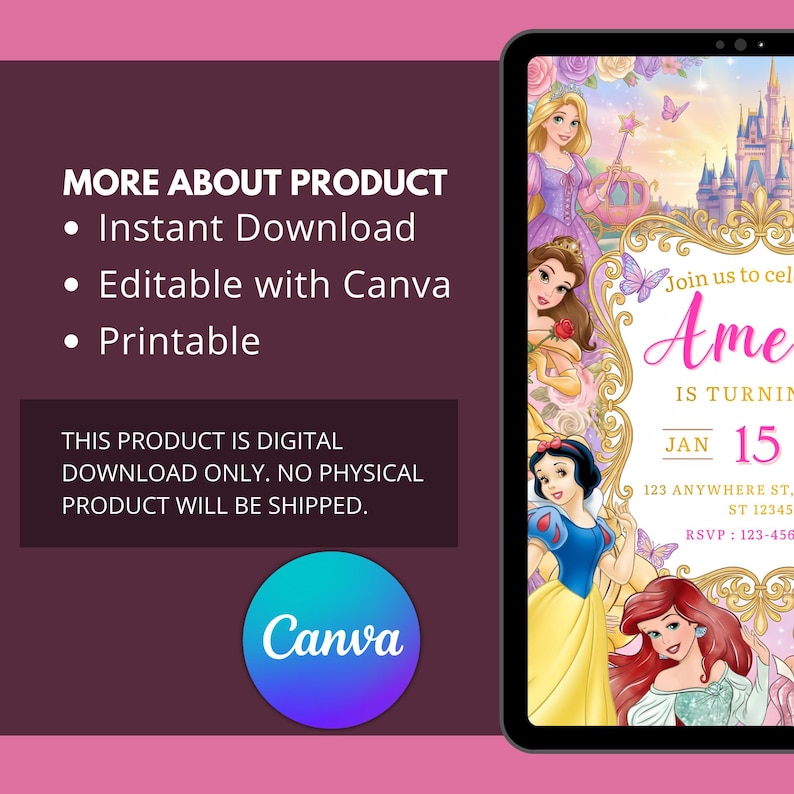May include: Digital birthday party invitation featuring Disney princesses. The invitation includes the text "Join us to celebrate Ame is turning" and the date "Jan 15". The design is editable with Canva and available for instant download and printing.