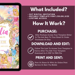 May include: Digital invitation template featuring princess illustrations and the text "Celebrate Lia". The invitation includes a 5x7 digital template, editable font, color, and size, with lifetime access. Instructions on how to purchase, download, edit, print, and send are also included.