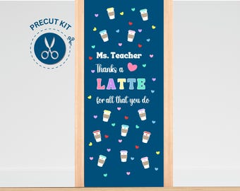 THANKS A LATTE - Teacher's Appreciation, Precut Door Decoration, Classroom, Bulletin Board Kit