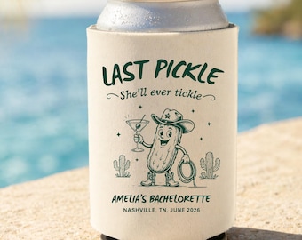 Chłodziarka na puszki Last Pickle Bachelorette, spersonalizowany upominek na wieczór panieński, zabawny uchwyt na napoje dla druhen, spersonalizowany prezent na weekend w Nashville, zamówienie hurtowe