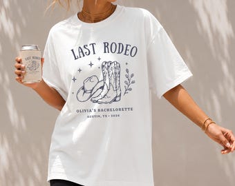 Last Rodeo Bachelorette Shirt, Cowgirl Bach Party Tee, Western Bride Trip Cotton Shirt, Austin Bach Outfit, Comfort Colors Tee, Bulk Order