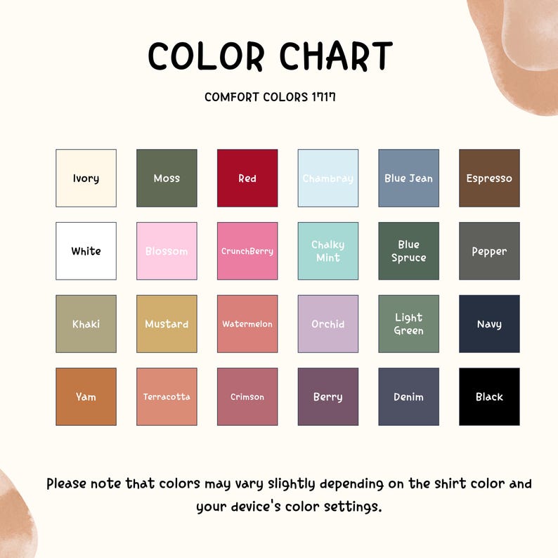 May include: A color chart with the text "COLOR CHART" and "COMFORT COLORS 1717". The chart displays 24 color swatches, including Ivory, Moss, Red, Chambray, Blue Jean, Espresso, White, Blossom, CrunchBerry, Chalky Mint, Blue Spruce, Pepper, Khaki, Mustard, Watermelon, Orchid, Light Green, Navy, Yam, Terracotta, Crimson, Berry, Denim, and Black.