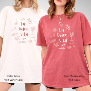 Personalized La Dolce Vita Shirt, Custom Name Italy Vacation Tee, Shirt for honeymoon, Couples Trip Shirt, Summer Travel Tee, Comfort Colors image 7
