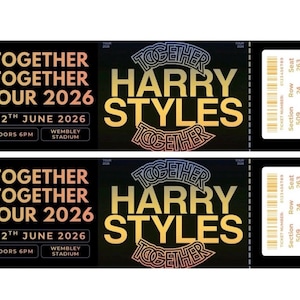 May include: Two Harry Styles 'Together Tour 2026' concert tickets for Wembley Stadium. The tickets feature a black background with gold and pink text. The date is 12th June 2026, with doors opening at 6 PM. Each ticket includes a barcode and seat details.
