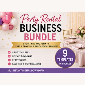Könnte beinhalten: Werbung für ein digitales Bundle mit dem Text "Party Rental BUSINESS BUNDLE". Das Bild zeigt eine Tischdekoration, Luftballons und den Text "Alles, was Sie zum Starten und Ausbauen Ihres Partyverleih-Geschäfts benötigen."