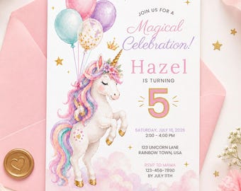 May include: A white birthday invitation card featuring a watercolor unicorn with a rainbow mane, gold horn, and floral crown. It includes pink, blue, and purple balloons, gold stars, and text: JOIN US FOR A Magical Celebration! Hazel IS TURNING 5.