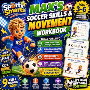 Könnte beinhalten: Ein Sporty Smarts Max's Soccer Skills & Movement Arbeitsbuch für Kinder von 3-6 Jahren. Das Cover zeigt eine Zeichentrickfigur in blau-orangem Fußballtrikot beim Kicken, mit Text zu Lernzielen, Übungsseiten und verschiedenen Symbolen.