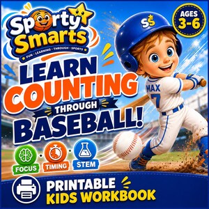 May include: A colorful children's workbook cover with the text "Sporty Smarts" and "Learn Counting Through Baseball!" A cartoon boy in a baseball uniform swings a bat. The workbook is for ages 3-6 and is a printable kids workbook.