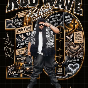 May include: A graphic poster featuring Rod Wave centered in front of a large number 10. The design includes text such as Ghetto Gospel, Pray 4 Love, SoulFly, Beautiful Mind, Nostal, Last Lap, and Don't Look Down, alongside imagery of doves, hearts, and a car.