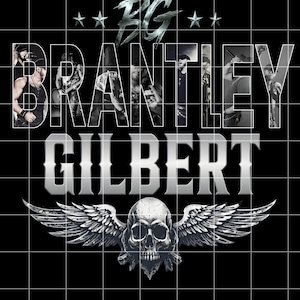 May include: A black graphic design featuring the text BG, BRANTLEY GILBERT, and four stars. The letters contain black and white photographs of a performer. Below the text is a detailed illustration of a skull with large, spread wings.