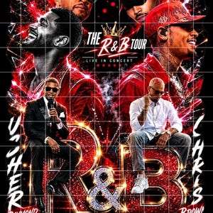 May include: A concert poster for The R&B Tour featuring Usher Raymond and Chris Brown. The design includes portraits of both artists, the text The R&B Tour Live In Concert, and large, glittery red and diamond-encrusted R&B lettering.