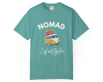 Camiseta de estilo de vida nómada, camiseta de vida en furgoneta, camiseta de viaje para campistas, ropa de nómada digital, camiseta de aventura, estilo de vida de libertad