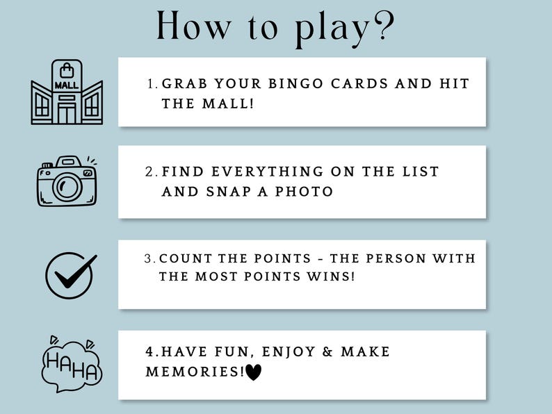 May include: A light blue graphic with the text "How to play?" and instructions for a game. The steps include grabbing bingo cards, finding items, counting points, and having fun. Illustrations of a mall, camera, checkmark, and speech bubble are included.