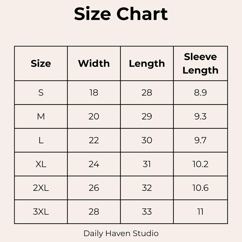 May include: A black and white size chart for apparel with the title Size Chart and the brand name Daily Haven Studio at the bottom. The table lists sizes S through 3XL with corresponding width, length, and sleeve length measurements in inches.