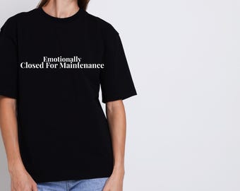 Känslomässigt stängd för underhåll-tröja, mental hälsa-tröja, introvert-tröja, mjukt liv-tröja, helande era-tröja, minimalistisk grafisk tröja