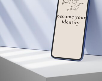 Motiverande bakgrundsbilder | iPhone + Android | Låt inte dina motgångar bli din identitet | Estetiska minimalistiska telefonbakgrunder