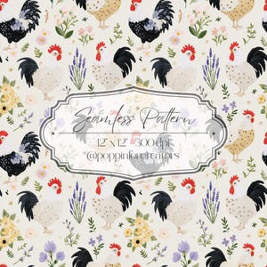 May include: A seamless pattern featuring roosters, flowers, and lavender sprigs on a light background. The roosters have red combs and wattles, with black and white or brown and white plumage. The text on the image reads "Seamless Pattern" and "12 x 12 300 dpi".