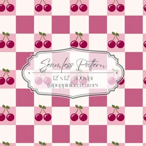 May include: Seamless pattern featuring a repeating design of cherries on a pink and white checkered background. The image includes text that reads "Seamless Pattern", "12" x 12" 300 dpi", and "@poppinforcreators".