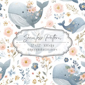 May include: Watercolor seamless pattern featuring whales adorned with floral arrangements in soft pink and blue hues. The design includes delicate flowers and foliage on a white background. The text on the image reads "Seamless Pattern" and "12 x 12 - 300 dpi".