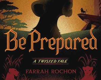Be Prepared A Twisted Tale #20 Paperback | Lion King Retelling Fantasy Novel
