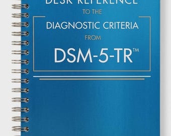 Desk Reference to the Diagnostic Criteria from Dsm-5-Tr(r)
