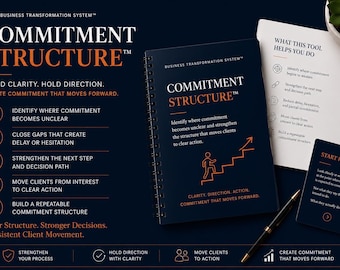 Commitment Structure™ | Business Commitment Framework | Client Decision Clarity Tool | Consultant Advisory Toolkit | BTS™ Digital Download