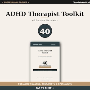 Zestaw narzędzi dla terapeuty ADHD | 40 arkuszy + przewodnik (do natychmiastowego pobrania)