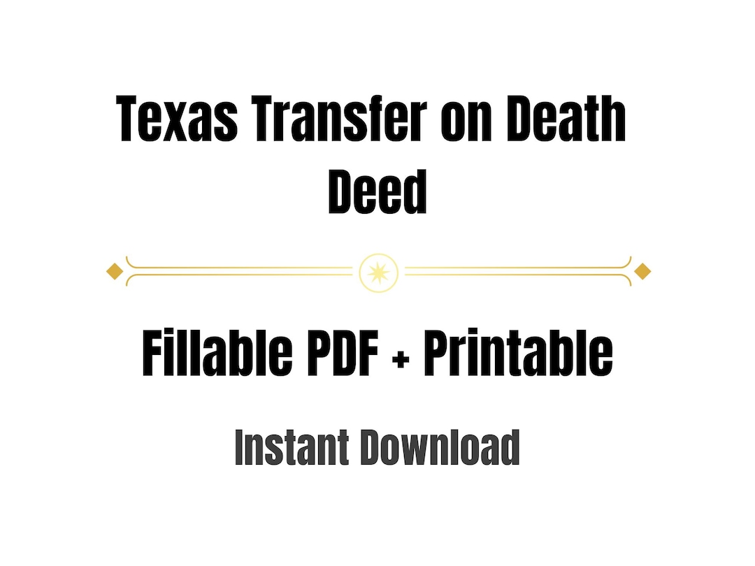 Texas Transfer on Death Deed Form PDF | TODD Texas Template | Avoid ...