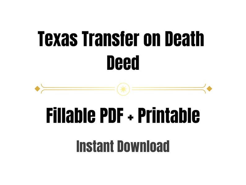Todd Form.pdf Texas Transfer on Death Deed Template | TODD Form | Fillable PDF ...