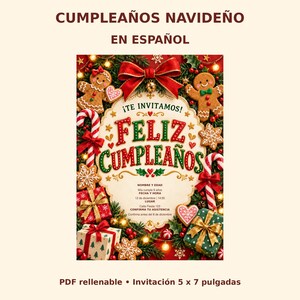 Può includere: Un biglietto d'invito di compleanno a tema natalizio con biscotti di pan di zenzero, bastoncini di zucchero e regali incartati. Il testo recita "¡TE INVITAMOS! FELIZ CUMPLEAÑOS" con spazi per nome, età, data, ora, luogo e dettagli RSVP.