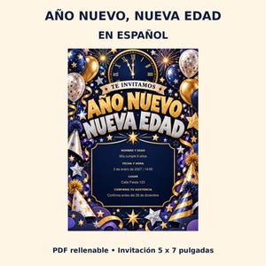 Peut inclure: Une carte d'invitation d'anniversaire sur le thème du Nouvel An avec un fond bleu foncé, des ballons dorés et argentés, des chapeaux de fête et des étoiles. Le texte indique AÑO NUEVO NUEVA EDAD, TE INVITAMOS, NOMBRE Y EDAD, FECHA Y HORA, LUGAR, CONFIRMA TU ASISTENCIA.