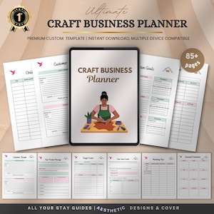 May include: A digital craft business planner with the title "Ultimate Craft Business Planner" on a tablet. The planner includes pages for customer receipts, product messages, budget tracking, and marketing plans. The image also includes the text "Premium Custom Template | Instant Download, Multiple Device Compatible."