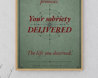 Your Sobriety Delivered Wall Art Print | Addiction Recovery Affirmation Poster | Sober Gift | The Life You Deserved | Inspirational Decor