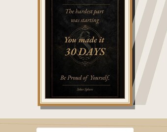 Sobriety Wall Art Printable | 30 Days Milestone Digital Download | Recovery Gift