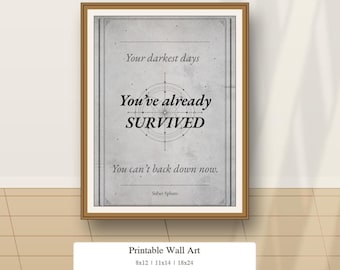 Sobriety Wall Art Printable | Darkest Days Digital Download | Sober Recovery Gift