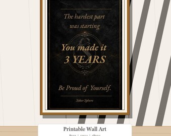 Sobriety Wall Art Printable | 3 Years Milestone Digital Download | Recovery Gift