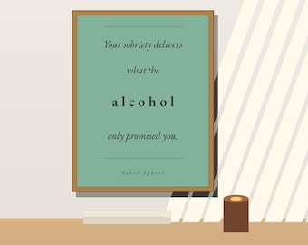 Sobriety Wall Art Printable | Your Sobriety Delivers Digital Download | Recovery Gift
