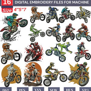May include: Digital embroidery files featuring 16 motocross designs. The image includes various riders on motorcycles in action, with the text "16 DIGITAL EMBROIDERY FILES FOR MACHINE" and "Size 4"5"7". The designs are in multiple formats.