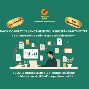 Puede incluir: Un diseño gráfico verde con texto en francés, incluyendo "PACK COMPLET DE LANCEMENT POUR INDÉPENDANTS ET TPE". La imagen presenta iconos de documentos, un calendario y una persona trabajando en un portátil. Insignias ovaladas doradas indican "Prêt à l'emploi" y "Sans abonnement".