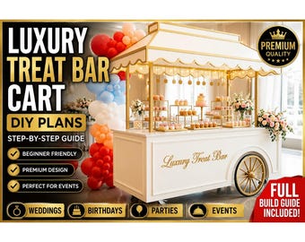 DIY-plannen luxe traktatiebarwagen | Bouwgids dessertkar | Snoepkar bruiloft verjaardag | Stapsgewijze pdf | Geschikt voor beginners