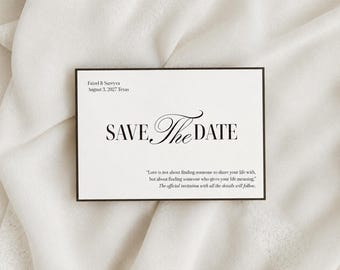 May include: A rectangular white Save the Date card with a thin black border. It features the text Faizel & Sureyya, August 3, 2027 Texas, the words SAVE THE DATE in a mix of serif and script fonts, and a quote about love.