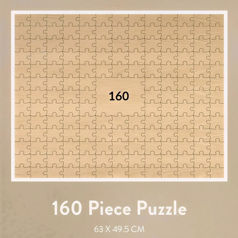 May include: A 160-piece puzzle with a light brown wooden texture. The puzzle is rectangular with a white border. The number "160" is printed in black on a light brown square in the center. The text "160 Piece Puzzle" and dimensions are at the bottom.