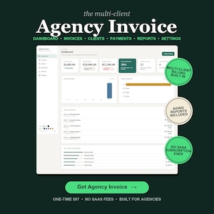 May include: A digital interface for "Agency Invoice" with dashboard, invoices, clients, payments, reports, and settings. Features include multi-client billing, aging reports, and no SaaS subscription. The interface displays financial data.