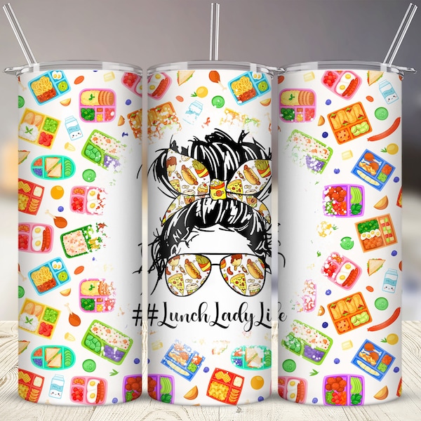 Lunch Lady Life 20oz Skinny Tumbler Sublimation Wrap Messy Bun Hair Lunch Lady Tumbler Back To School Gift For Cafeteria Team Tumbler