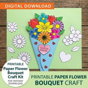 May include: A paper flower bouquet craft kit with a blue cone holding a variety of colourful paper flowers. The text "I Love You Bunches!" is on a heart. The words "Digital Download" and "Printable Paper Flower Bouquet Craft" are also visible.
