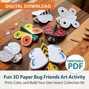May include: A selection of 3D paper insects, such as butterflies and ladybirds, are arranged on a wooden surface. The image features the text "DIGITAL DOWNLOAD" and "PRINTABLE PDF". The text at the bottom reads "Fun 3D Paper Bug Friends Art Activity".