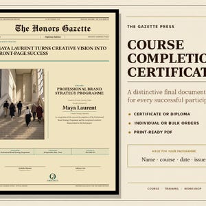 Puede incluir: Un certificado de finalización de curso diseñado como la portada de un periódico titulada The Honors Gazette. Incluye una fotografía de personas en una escalera, el texto Professional Brand Strategy Programme y un espacio para nombre, fecha y emisor.