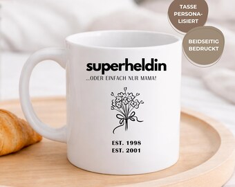 Superheldin Tasse personalisiert – Geschenk für Mama – Custom Mom Mug mit Namen & Datum – Muttertag Geschenk – Minimalistischer Becher