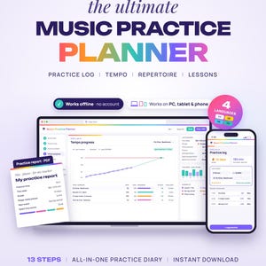 Puede incluir: Un planificador de práctica musical digital en una pantalla de computadora portátil y teléfono inteligente. La interfaz muestra un registro de práctica, gráficos de tempo y listas de repertorio. El texto incluye "the ultimate MUSIC PRACTICE PLANNER".