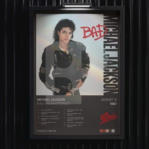 Puede incluir: Póster enmarcado del álbum "Bad" de Michael Jackson. El póster, en un marco negro, muestra el título del álbum, la lista de canciones y el logotipo de Epic Records. La imagen muestra a Michael Jackson con una chaqueta negra.